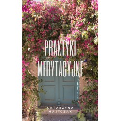 Praktyki Medytacyjne